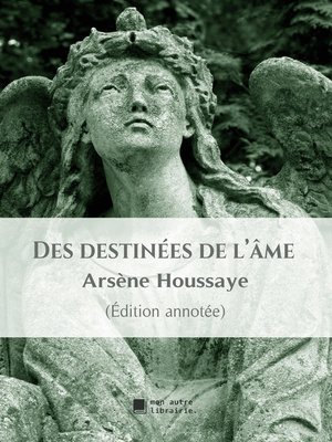 cover image of Des destinées de l'âme